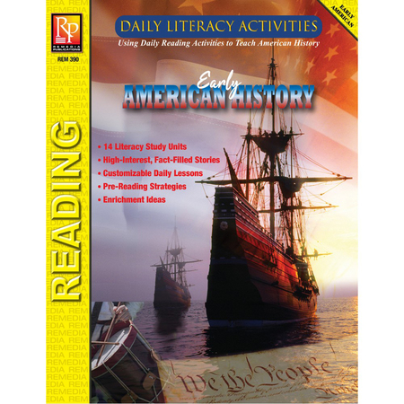 REMEDIA PUBLICATIONS Daily Literacy Activities - Early American History Reading 390